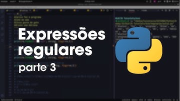 Expressões regulares em Python - Parte 3