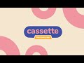 [Live] Cassette