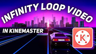 How to make loop video android | how to make loop video in kinemaster |  how to make infinity loop screenshot 4