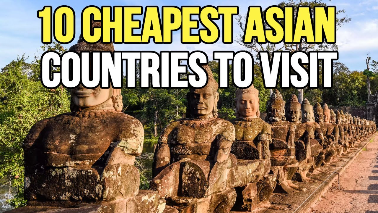 Cheapest Asian Country to Visit and Explore YouTube