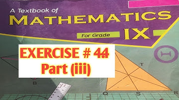 Mathematics 9th class || mathematics with us Kpk board classes  EXERCISE  # 4.4 part(iii) 9th kpk