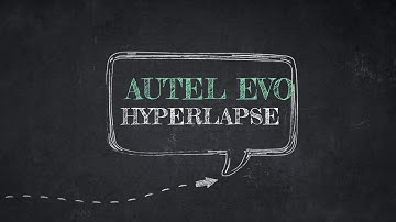 Hyperlapse Autel EVO Drone  Manual Mode Settings