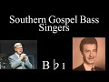 Southern Gospel Bass Singers B♭1