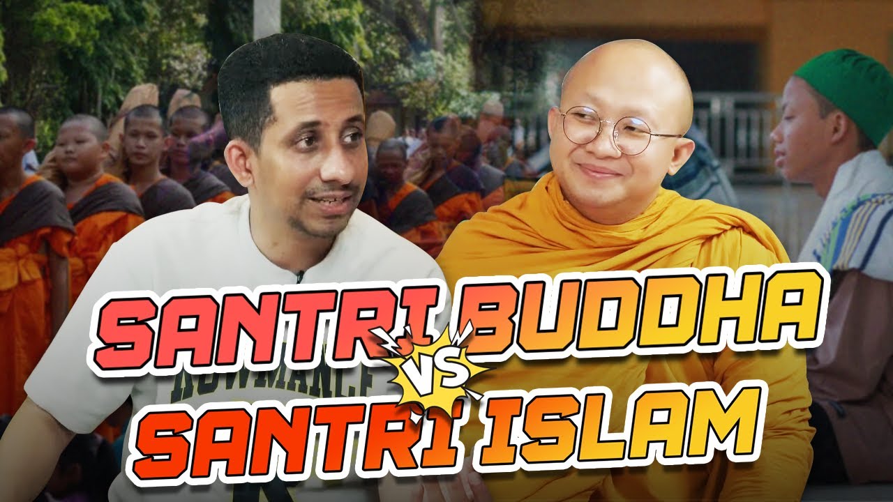 Santri Buddha VS Santri Islam