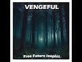 [FREE] Future x Southside type loopkit - "VENGEFUL"