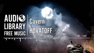 Cavern - HOVATOFF