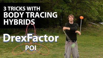 3 Poi Tricks you can do with Body Tracing Hybrids