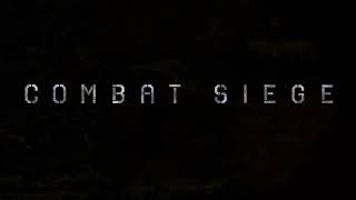 COMBAT SIEGE: Gameplay: New Game launched