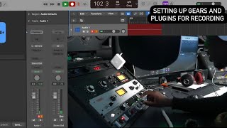 How to set up gears and plugins ready for recording