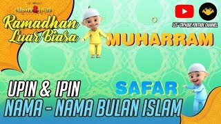 Nama Bulan Islam - Music Video Upin & Ipin Musim 12