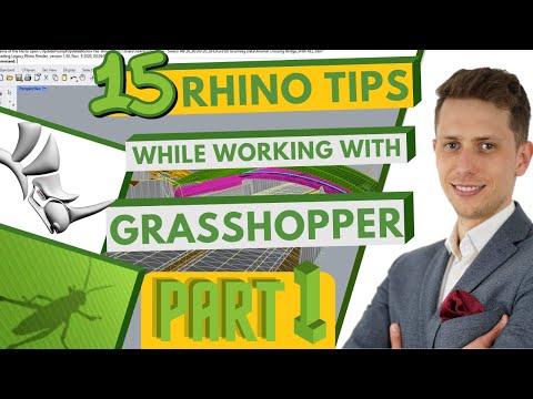 15 Rhino Tips while working with Grasshopper - Part 1/3