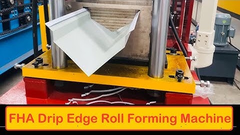 Flashing Machine | FHA Drip Edge Roll Forming Machine