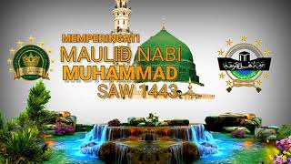 Story Wa Maulid Nabi Muhammad SAW 1443 H.