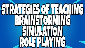 Strategies of Teaching ||Brainstorming || Simulation || Role Play and Gaming || B.Ed ||short notes||