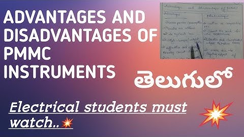ADVANTAGES AND DISADVANTAGES OF PMMC INSTRUMENTS in telugu ||#ELECTRICAL #EMI