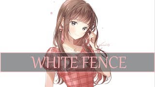 ▶ Nightcore - White Fence