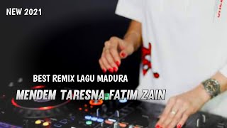 DJ ARJUNA MENDEM TARESNA FATIN ZAIN FUNKOT DUGEM LAGU MADURA TERBARU 2021