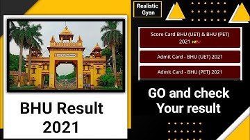 BHU UET PET result 2021 | Realistic Gyan | BHU Entrance exam result are out | BHU UG/PG results