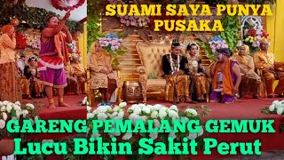 GARENG PEMALANG - LUCU BIKIN SAKIT PERUT