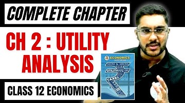 Class 12 Economics | Chapter 2 | Utility Analysis | Complete Chapter | Maharashtra Board