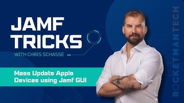 Mass Update Devices using Jamf GUI