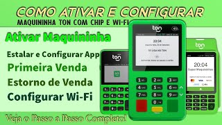 ✅Como Ativar Maquininha de Cartão Ton Com Chip e WiFi