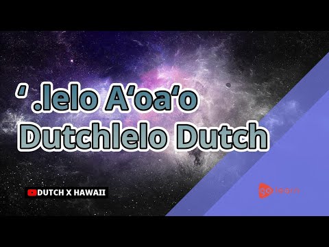 ʻ .lelo Aʻoaʻo ʻ Dutchlelo Dutch | Golearn