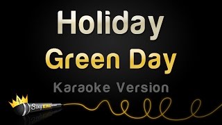 Video thumbnail of "Green Day - Holiday (Karaoke Version)"