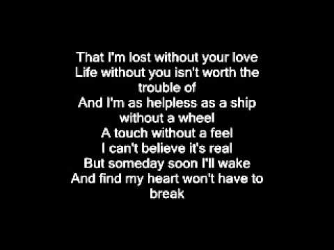 Bread – Lost Without Your Love Lyrics