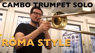 Roma Style Balkan Music TROMBONE Solo - Sebastian Koelman - Dzambo Agusev