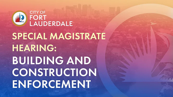 Special Magistrate Hearing: Building and Construction Enforcement on January 15, 2026