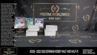 #2339 - 2022/ 2023 BOWMAN HOBBY HALF AND HALF #1