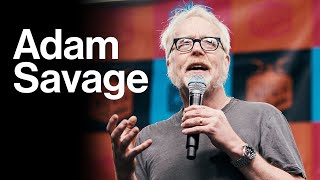 You Are A Maker | Adam Savage Open Sauce 2023