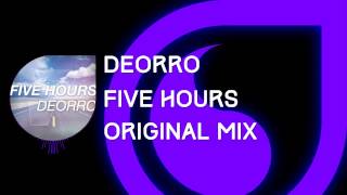 Deorro   Five Hours Original Mix