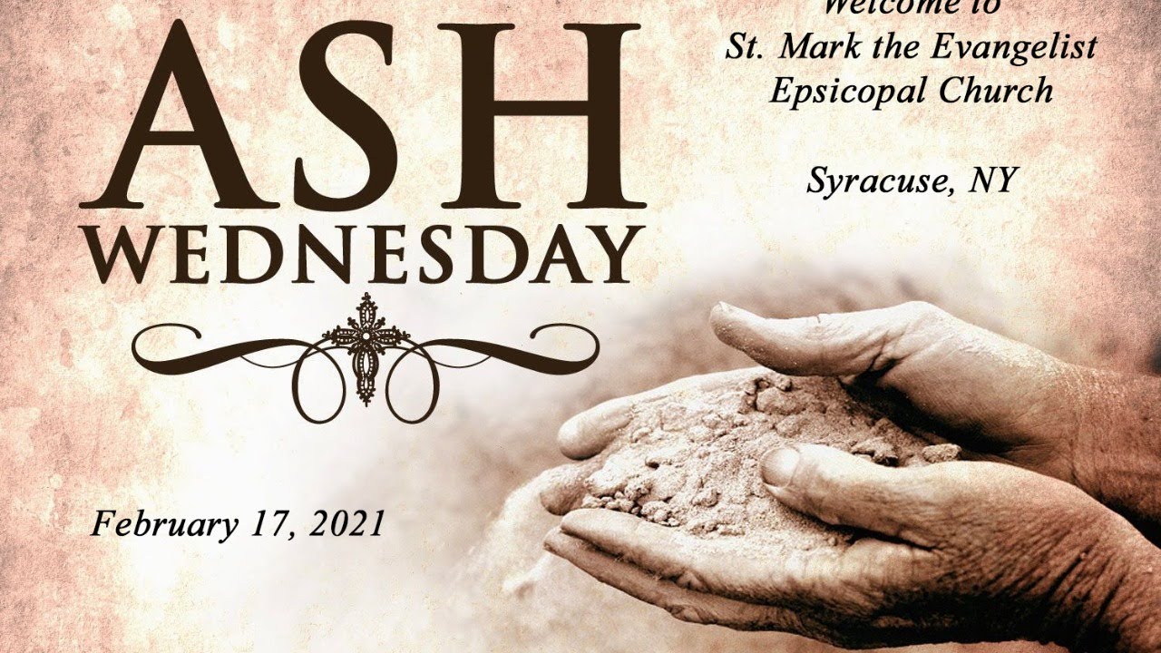 ash-wednesday-february-17-2021-youtube