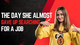 The Day She Almost Gave Up - A Story That'll Move You