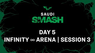LIVE! | Infinity ∞ Arena | Day 5 | Saudi Smash 2024 | Session 3 screenshot 3