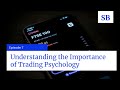 Understanding the importance of trading psychology  saravanan balakrishnan