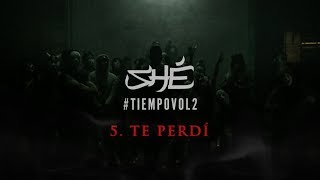 5. SHÉ - Te perdí (Audio / Letra) #TIEMPOVOL2 chords