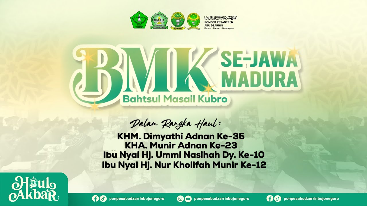 🔴 LIVE BAHTSUL MASA'IL KUBRO SE JAWA - MADURA PON PES ABU DZARRIN || 3