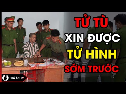 Video Giây phút trĩu nặng của TỬ TÙ xin được thi hành án sớm... - youtube