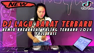 DJ DUGEM LAGU BARAT PALING ENAK DI DUNIA REMIX BREAKBEAT 2024 FULL BASS