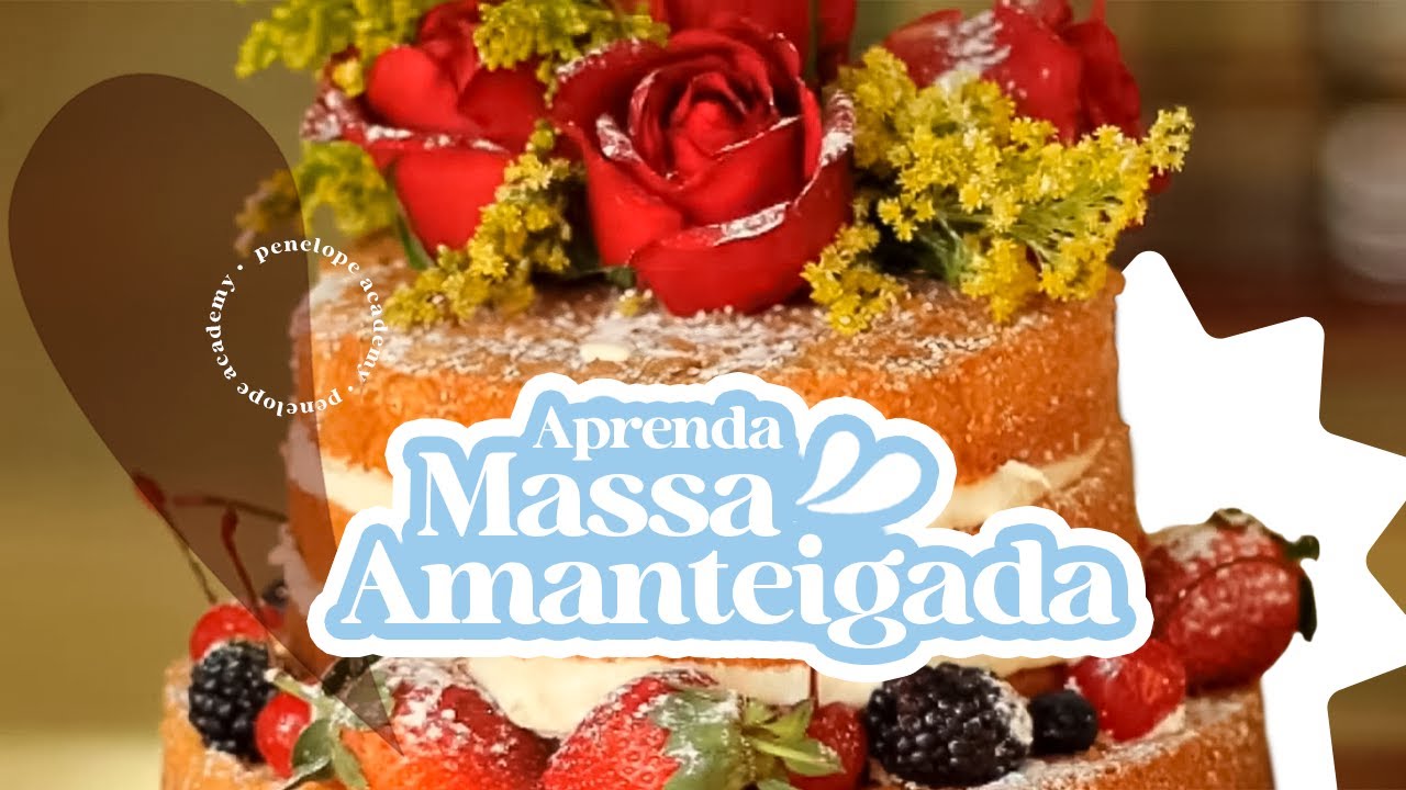 COMO FAZER MASSA AMANTEIGADA (RECEITA SECRETA)