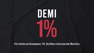 DEMI 1%: Karpet Merah Oligarki (Trailer)