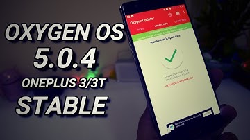 Oxygen OS 5.0.4 Stable with Improved Camera for Oneplus 3/3T!!!
