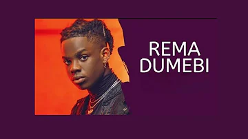 Rema-Dumebi