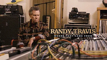 Randy Travis - Where That Came From (Official Music Video)