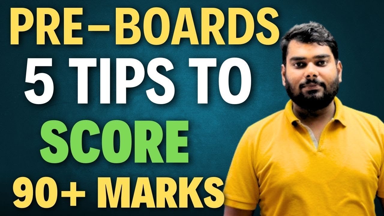 How to Study for Preboard Exams🔥| 5 Tips to Score 90+ Marks in Class ...