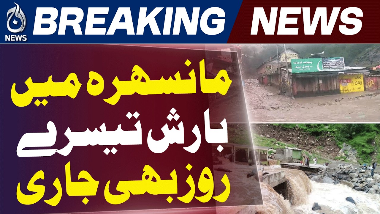 Mansehra Rain Update | Kunhar Siran Rivers Flow Rises Saif ul Malook Road Restored - Aaj News