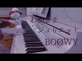 わがままジュリエット / BO&Oslash;WY ピアノ 弾いてみた* Piano cover  アレンジ ピアノソロ
